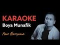 Download Lagu Boya munafik KARAOKE - Ame Naryama