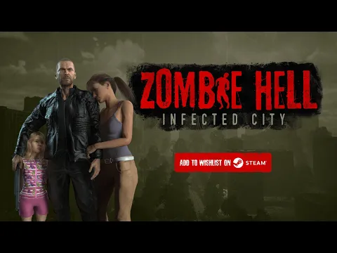 Zombie Hell: Infected City - Trailer