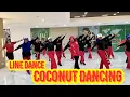 Lagu LINE DANCE COCONUT DANCING || CHOR BY SUROTO (INA) || RICKY IPSELA #coconutdance #senam 
