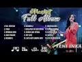 Download Lagu YENI INKA | FULL SENYUM SAYANG | YENI INKA FULL ALBUM TERBARU 2022