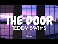Lagu Teddy Swims - The Door (Tradução/Legendado) PT-BR