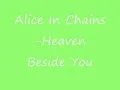 Alice In Chains-Heaven Beside You Lyrics