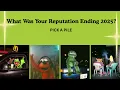 Lagu What Was Your Reputation Ending 2025? | PICKAPILE 