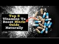 Download Lagu Top 5 vitamins to Boost Nitric Oxide | Foods to Increase Nitric Oxide