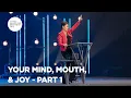 Your Mind Mouth Joy - Pt 1 Enjoying Everyday Life Joyce Meyer
