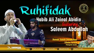 Download 💥MERINDING💥 Ruhifidak - Habib Ali Zainal Abidin - Saleem Abdullah MP3