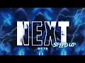 Download Lagu NEXT [SPEED UP] - NCTS