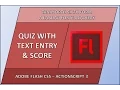 Flash Quiz with Text Entry Score Tutorial