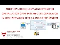 ARTIFICIAL BEE COLONY ALGORITHM FOR OPTIMIZATION OF PV DISTRIBUTED GENERATOR IN MESH NETWORK