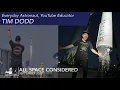 Everyday Astronaut Tim Dodd All Space Considered