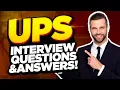 UPS INTERVIEW QUESTIONS AND ANSWERS Pass the UPS Hiring Process