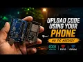 Upload Arduino ESP32 Code Using Your Phone No PC Needed