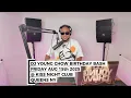 DJ YOUNG CHOW BIRTHDAY BASH MIX 2025 \