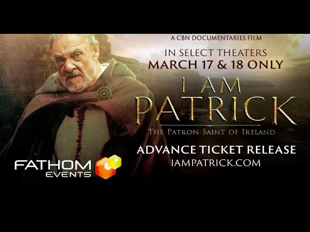 I AM PATRICK || The Patron Saint of Ireland