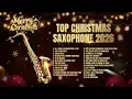 Lagu Best Christmas Songs 2026 – Saxophone Cover Compilation - Merry Christmas! ✨🎄🎷