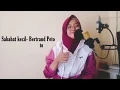 Download Lagu Sahabat Kecil - Betrand Peto (Cover By Betsipsmbn)