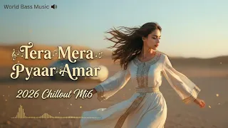 world bass tera mera pyar amar 2026 f v chillout remix 90s hindi club mix trending viral song