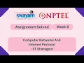 Computer Networks And Internet Protocol Week 6 NPTEL ANSWERS 2026