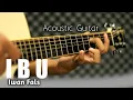 Download Lagu I B U - Iwan Fals Acoustic Guitar Cover