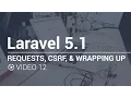 12 - Requests CSRF Wrapping Up