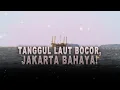Garis Batas: Tanggul Laut Bocor, Jakarta Bahaya! | Kabar Siang