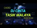 Download Lagu DJ CINTA TASIKMALAYA + CHORD - DJ KARAOKE REMIX VERSION