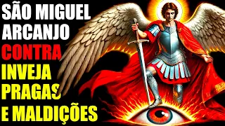 SÃO MIGUEL ARCANJO 🙏 Oração INFALÍVEL contra Pragas, Fofocas, Inveja, Feitiços e Maldições