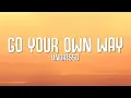 Download Lagu UNDRESSD - Go Your Own Way (Lyrics)