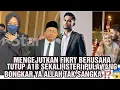 Download Lagu MENGEJUTKAN FIKRY BERUSAHA TUTUP A1B SEKALI ISTERI PULA YANG BONGKAR YA ALLAH TAK SANGKA ⁉️😱