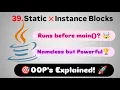 Object Oriented Programming OOPs in Java Part 13 Static Instance blocks in Java Fight4Tech