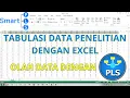 Tabulasi data Kuesioner penelitian Skala likert di excel olah Data dengan SmartPLS4