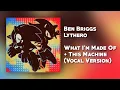 Download Lagu Sonic Heroes Remix: Crush 40 - What I'm Made Of \u0026 Julien-K - This Machine (VOCAL VERSION)