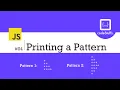 - Data Structures Algorithms in JavaScript Printing a Pattern Let s Learn Javascript