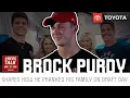 Brock Purdy explains how he pranked his family on draft day NBC Sports Bay Area Mr Relevant