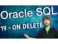 Oracle SQL Tutorial 19 - ON DELETE SET NULL and CASCADE