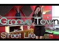 Download Lagu Street Life (Cover) - Groove Town