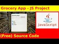 22nd JavaScript Project - Grocery App Tutorial with Source Code