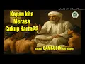 Download Lagu “Kapan Kita Merasa Cukup?” #Santri Ndeso 87