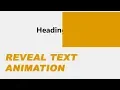 Reveal Text Sliding Animation Effect with Easy And Pure CSS Only HTML5 CSS3 2019