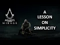 Assassins Creed Mirage - A Lesson on Simplicity