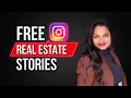 Free Real Estate Story Templates