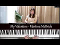 Lagu My Valentine - Martina McBride - Piano Cover \u0026 Tutorial (With Chords)