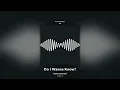 Download Lagu Do I Wanna Know? (Instrumental) - Arctic Monkeys