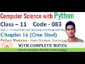 Python Modules - random math Chapter 16 Class 11 Computer Science with Python One Shot