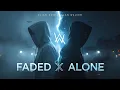 Lagu Alan Walker X Elian Skye - FADED X ALONE (Emotional EDM Remix 2025)