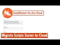 ScriptRunner for Jira Cloud - Trying to migrate scripts from server to cloud