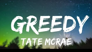 tate mcrae greedy lyrics 20 min lyrics