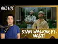 Lagu Stan Walker | First Time Reaction |  ft. Nauti - One Life