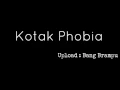 Download Lagu Kotak Phobia