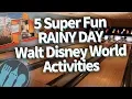 5 Ways To Turn Rainy Days into Awesome Days at Disney World